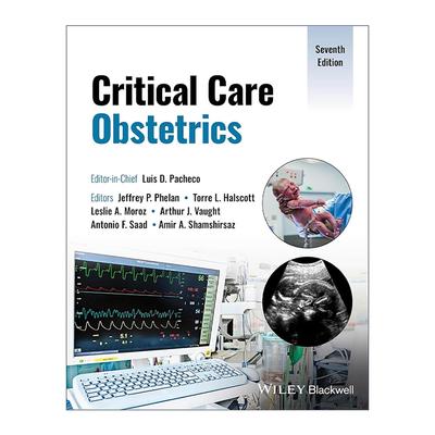 英文原版 Critical Care Obstetrics 产科重症监护 第7版 精装 英文版 进口英语原版书籍