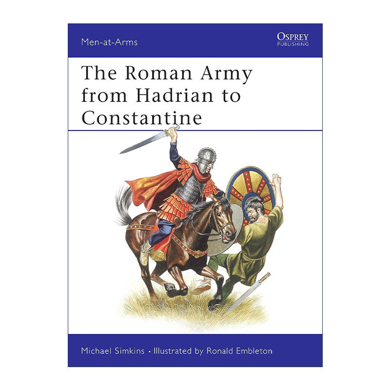 英文原版 The Roman Army from Hadrian to Constantine 哈德良到君士坦丁时期的罗马军队 历史上的军队系列 进口英语原版书籍