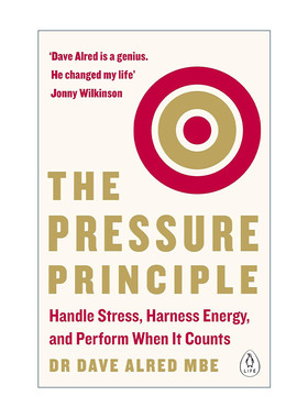 英文原版 The Pressure Principle 压力原则 如何将压力转化成动力 受益终身的8条抗压守则 戴夫?阿尔里德 进口英语原版书籍