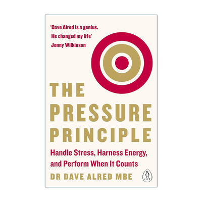 英文原版 The Pressure Principle 压力原则 如何将压力转化成动力 受益终身的8条抗压守则 戴夫?阿尔里德 进口英语原版书籍