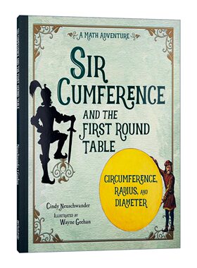 英文原版 Sir Cumference and the First Round Table 圆周骑士与第一个圆桌会议 绘本图画书 Cindy Neuschwander 英文版 进口书