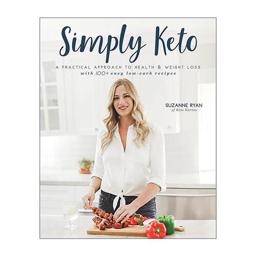 英文原版 Simply Keto 极简生酮饮食指南 健康减脂轻食全书 100道简易低碳食谱 英文版 进口英语原版书籍
