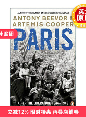 英文原版 Paris After the Liberation 解放后的巴黎 1944-1949 安东尼·比弗 英文版 进口英语原版书籍