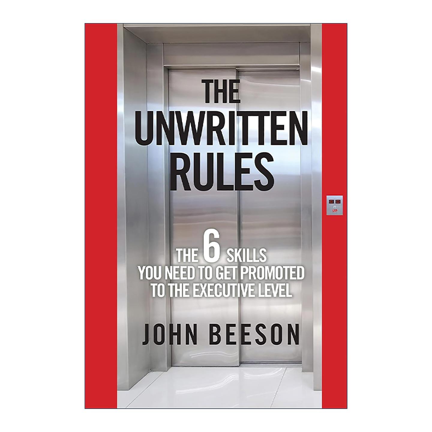 英文原版 The Unwritten Rules 不成文的规则 晋升到主管层的6个技巧 精装 英文版 进口英语原版书籍