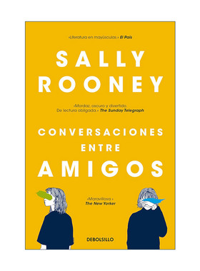 原版 Conversaciones entre amigos Conversations with Friends 聊天记录 西班牙语版 Sally Rooney萨莉·鲁尼 进口原版书籍
