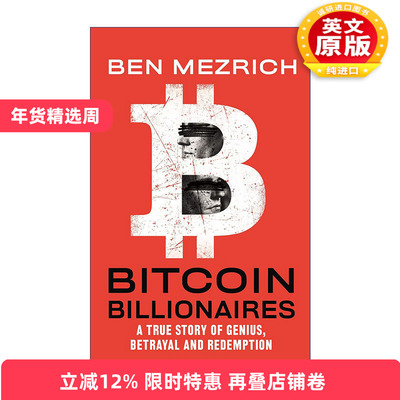 英文原版 Bitcoin Billionaires A True Story of Genius 从社交网络到区块链 文克莱沃斯兄弟的科技创富之路 英文版 进口英语书籍