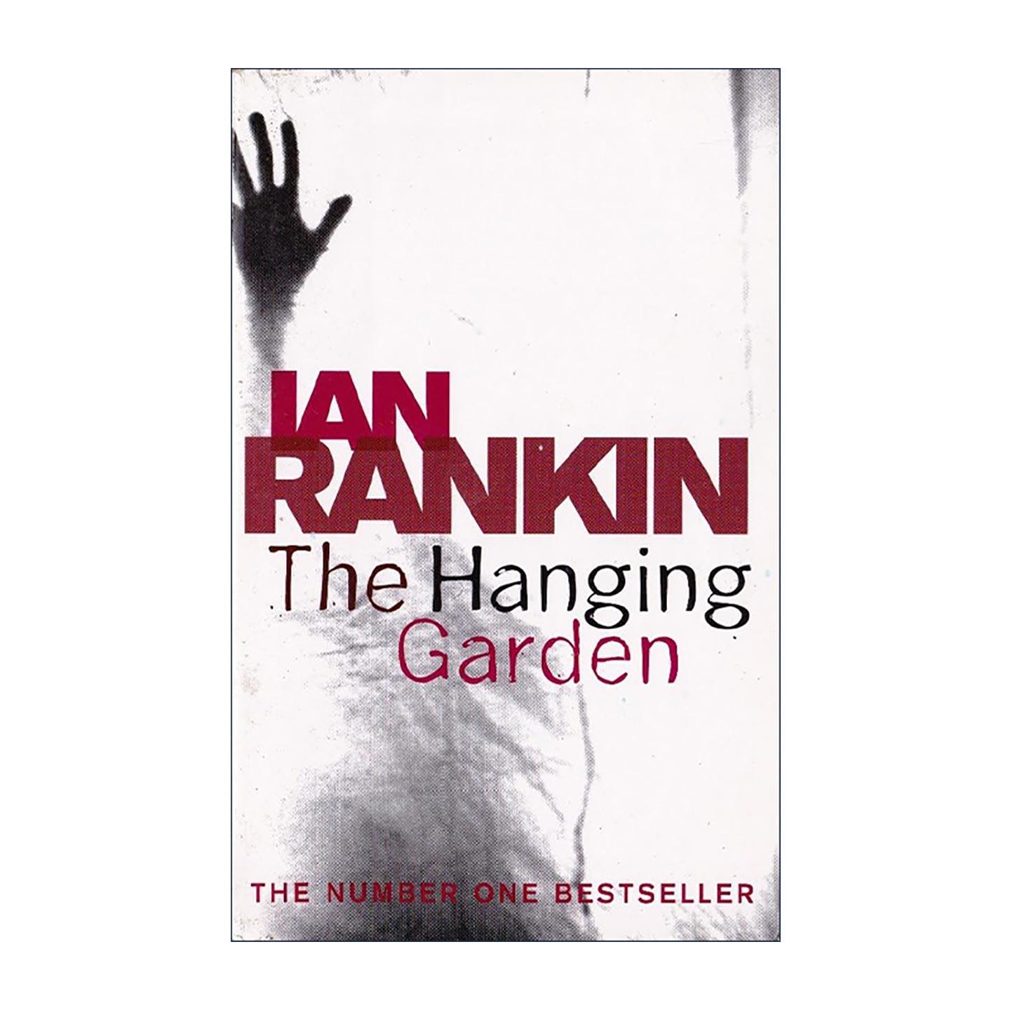 英文原版 The Hanging Garden 空中花园 侦探推理悬疑小说 探长雷布思系列 Rebus 英文版 进口英语原版书籍