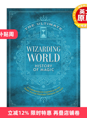 英文原版 The Ultimate Wizarding World History of Magic 终极魔法世界的魔法史 哈利波特历年编年史 精装 进口英语原版书籍