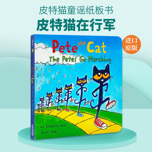 英文原版绘本 Pete the Cat The Petes Go Marching 皮特猫童谣纸板书 皮特猫在行军 儿童英语启蒙图画书 英文版 进口英语原版书籍