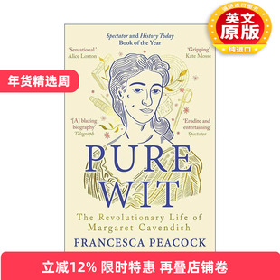 英文原版 Pure Wit 纯粹智慧 玛格丽特· 卡文迪什的变革人生 英文版 进口英语原版书籍