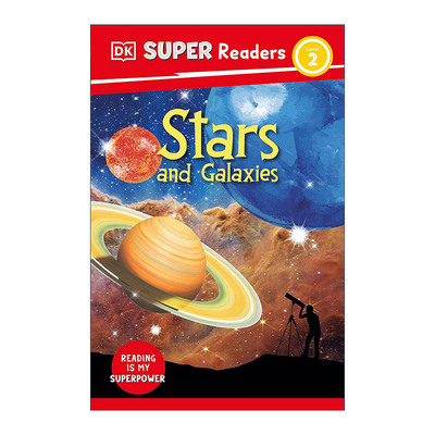 英文原版 DK Super Readers Level 2 Stars and Galaxies DK超级读者分级读物L2 恒星与星系 天文科普百科 英文版 进口英语书籍