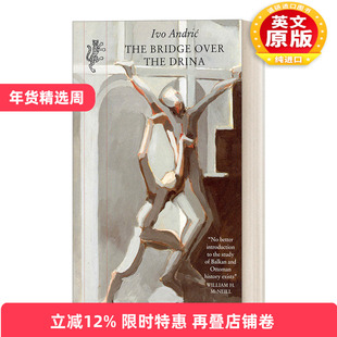 英文原版 The Bridge Over the Drina 德里纳河上的桥 伊沃安德里奇 英文版 进口英语原版书籍