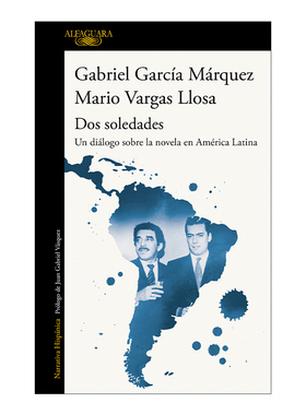 西班牙语原版 Dos soledades Un dialogo sobre la novela en América Latina两个人的孤独 拉美文学对谈 西班牙语版 进口原版书