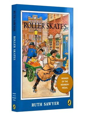 英文原版 Roller Skates滑轮冰鞋 纽伯瑞金奖 英文版儿童全英语书 企鹅兰登出版 儿童必读经典 益智启蒙