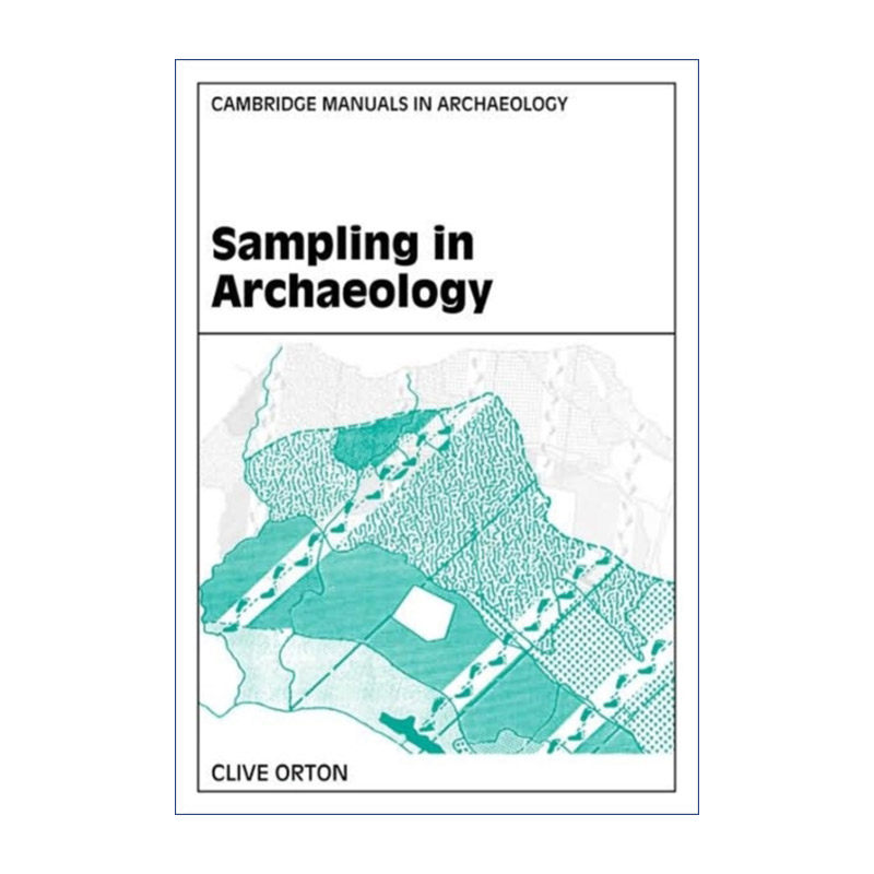 英文原版 Sampling in Archaeology 考古采样 剑桥考古手册系列 英文版 进口英语原版书籍