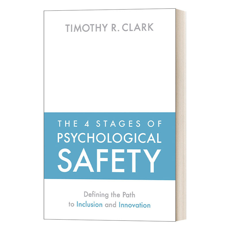 英文原版 the 4 stages of psychological safety 心理安全感的四个