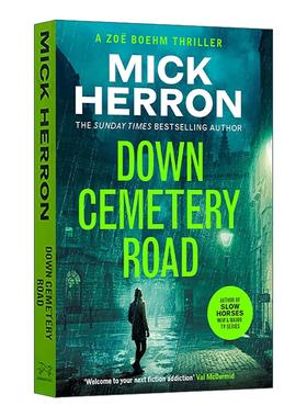 英文原版 Down Cemetery Road 墓园路尽头 惊悚悬疑推理小说 佐伊博姆惊悚系列1 Zoe Boehm Thrillers 流人系列作者米克·赫伦