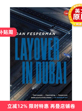 英文原版 Layover in Dubai 在迪拜停留 惊悚犯罪小说 Dan Fesperman 英文版 进口英语原版书籍