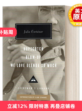 英文原版小说 Hopscotch and Blow-Up 跳房子 万火归一 胡利奥·科塔萨尔 Everyman精装收藏版 英文版 进口英语原版书籍