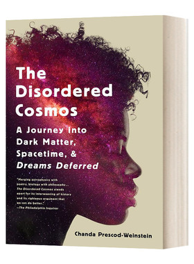 英文原版 Disordered Cosmos 混乱的宇宙 进入暗物质 时空和被推迟梦想的旅程 英文版 进口英语原版书籍