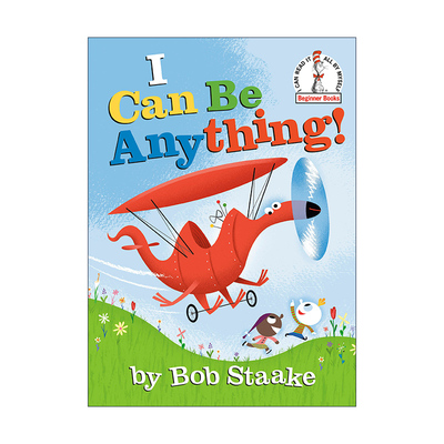英文原版 I Can Be Anything Beginner Books R 我可以做任何事 精装 幽默趣味图画书 儿童启蒙故事精装绘本 Dr Seuss苏斯博士