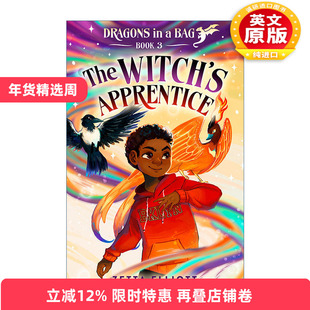 英文原版 The Witch's Apprentice Dragons in a Bag 03 女巫的学徒 袋子里的龙系列2 儿童奇幻小说 Zetta Elliott 进口英语书籍