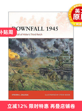 英文原版 Downfall 1945 二战柏林沦陷 战争历史系列 英文版 进口英语原版书籍