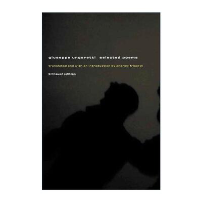 英文原版 Selected Poems 朱塞培·翁加雷蒂诗选 英文版 进口英语原版书籍