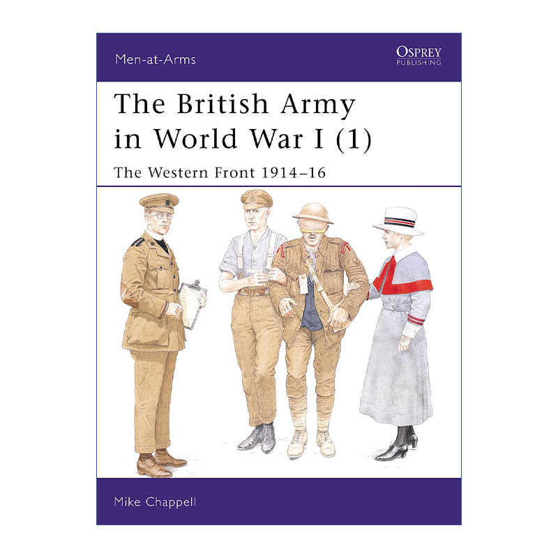 英文原版 The British Army in World War I 1 一战西部战场英国军队1 1914-1916 历史上的军队系列 英文版 进口英语原版书籍