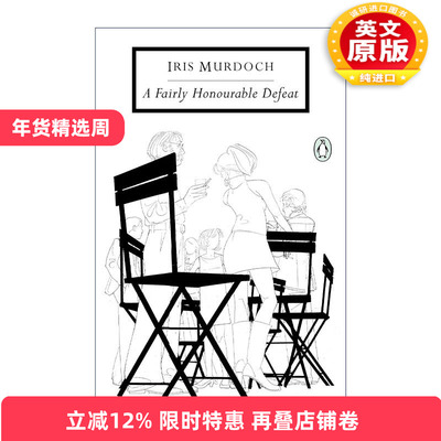 英文原版 A Fairly Honourable Defeat Penguin Classics 光荣的败北 布克奖得主Iris Murdoch 企鹅经典 英文版 进口英语原版书籍