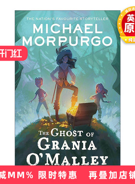 英文原版 The Ghost Of Grania O'Malley 海盗女王的鬼魂 英国儿童文学作家迈克尔·莫波格Michael Morpurgo 进口英语原版书籍