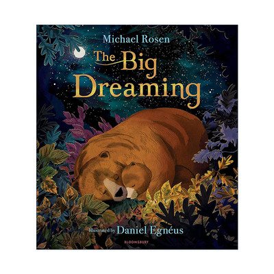 英文原版 The Big Dreaming 大大的梦 迈克尔罗森爷爷绘本新作 精装治愈儿童绘本 英文版 进口英语原版书籍