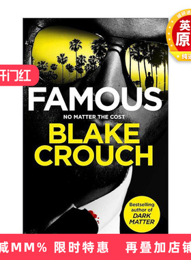 英文原版 Famous 名人 惊悚恐怖悬疑小说 人生复本作者新书 布莱克·克劳奇 Blake Crouch 英文版 进口英语原版书籍