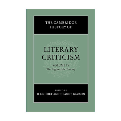 英文原版 The Cambridge History of Literary Criticism 剑桥文学批评史 卷四 18世纪 英文版 进口英语原版书籍