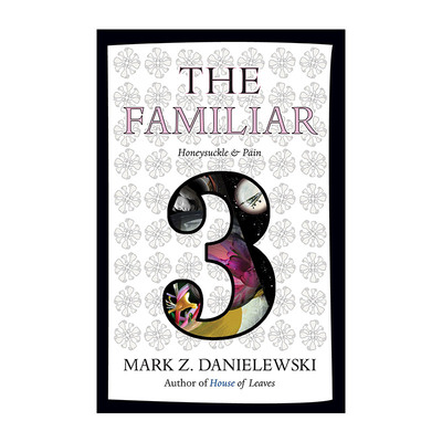 英文原版 The Familiar 03: Honeysuckle & Pain 熟人 卷三 忍冬与痛 赛博朋克实验小说 英文版 进口英语原版书籍