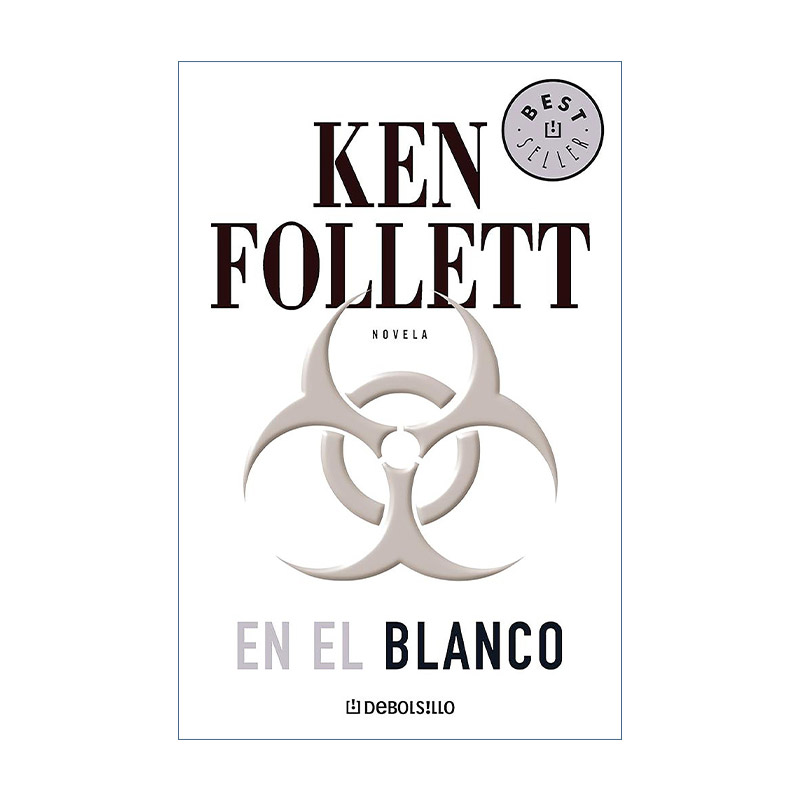 原版小说 En el blanco/ Whiteout白色病毒西班牙语版 Ken Follett进口原版书籍-封面