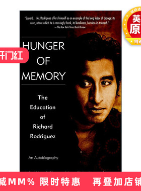 英文原版 Hunger of Memory 回忆的饥谨 理查德·罗德里格斯的教育 传记 Richard Rodriguez 英文版 进口英语原版书籍