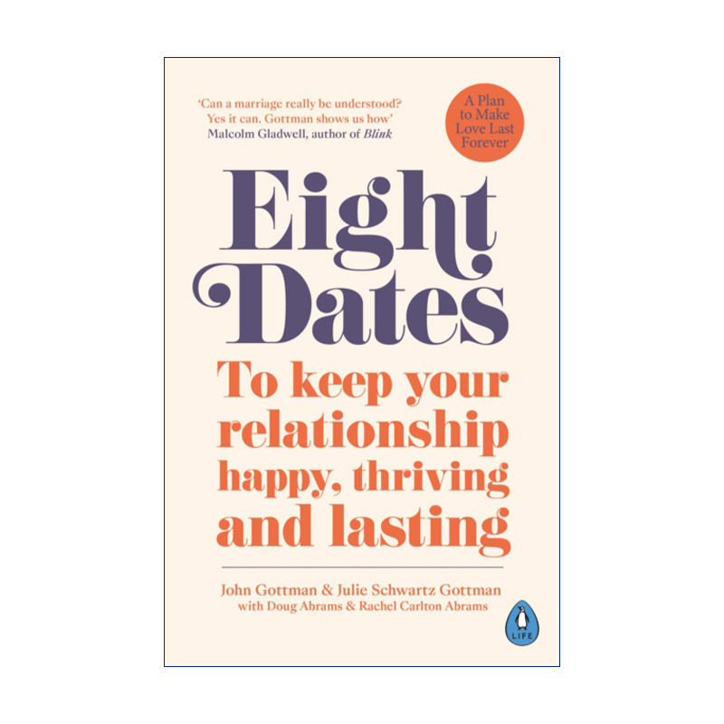 英文原版 Eight Dates 爱的八次约会 创造一生的亲密关系 约翰·戈特曼 英文版 进口英语原版书籍