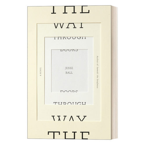 英文原版 The Way Through Doors Vintage Contemporaries 穿越众门之路 普林顿奖获得者Jesse Ball 英文版 进口英语原版书籍