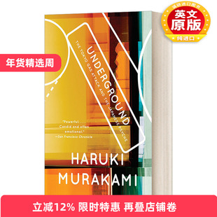 英文原版 Underground The Tokyo Gas Attack and the Japanese Psyche 地下铁事件 东京毒气攻击事件 村上春树 英文版 进口书籍