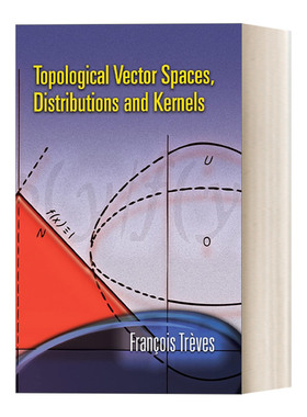 英文原版 Topological Vector Spaces Distributions and Kernels 拓扑向量空间 分布和核 英文版 进口英语原版书籍