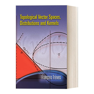 英文原版 Topological Vector Spaces Distributions and Kernels 拓扑向量空间 分布和核 英文版 进口英语原版书籍