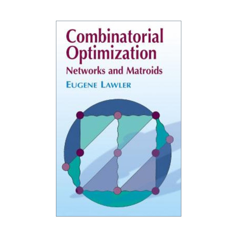 英文原版 Combinatorial Optimization 组合优化 网络和拟阵 Eugene Lawler 英文版 进口英语原版书籍