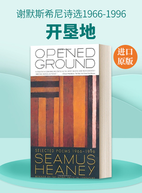 英文原版 Opened Ground Selected Poems 1966-1996 开垦地 诗选1966-1996 英文版 进口英语原版书籍