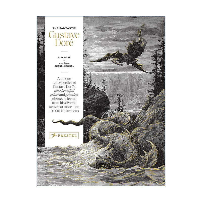 英文原版 The Fantastic Gustave Dore 古斯塔夫·多雷作品集 精装艺术画册 超1万件作品 版画和绘画 英文版 进口英语原版书籍