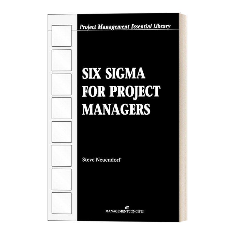 英文原版 Six Sigma for Project Managers 六西格玛在项目管理中的应用 Steve Neuendorf 英文版 进口英语原版书籍