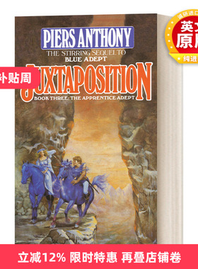英文原版小说 Juxtaposition Apprentice Adept Series Book3 并置 Piers Anthony皮尔斯·安东尼 动作冒险小说 英文版 进口英语书