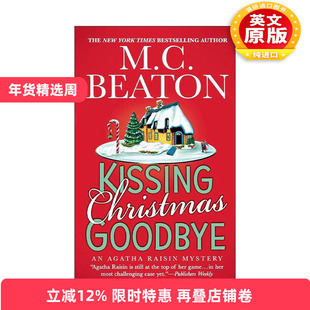 英文原版 Kissing Christmas Goodbye 圣诞吻别 阿加莎·瑞森探案集 英文版 进口英语原版书籍