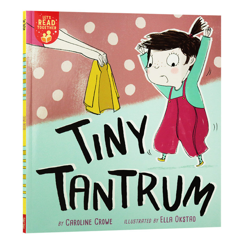 英文原版绘本 tiny tantrum 小发脾气 lets read together系列3 儿童