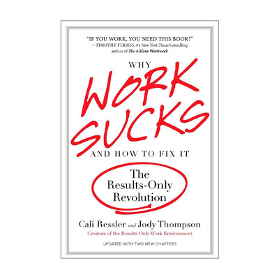 英文原版 Why Work Sucks and How to Fix It 为什么工作很糟糕及怎么解决 结果导向性革命 职场文化 英文版 进口英语原版书籍